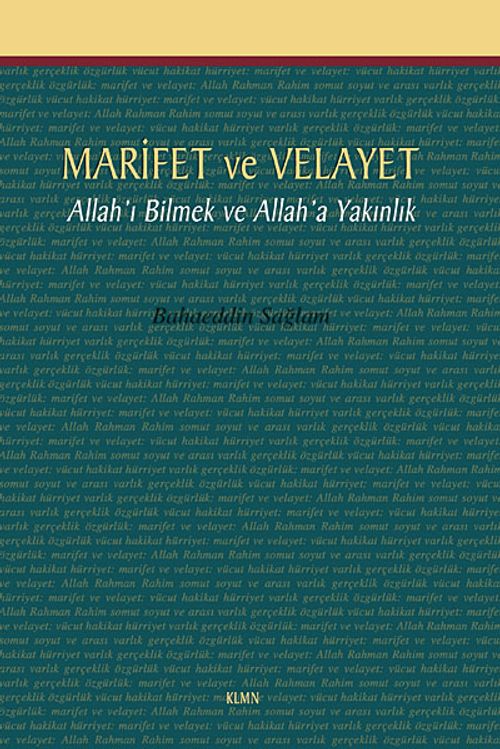 Marifet ve Velayet & Allah'ı Bilmek ve Allah'a Yakınlık