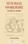 Siz De Buluş Yapabilirsiniz & Patent El Kitabı