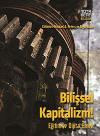 Bilişsel Kapitalizm! & Eğitim ve Dijital Emek