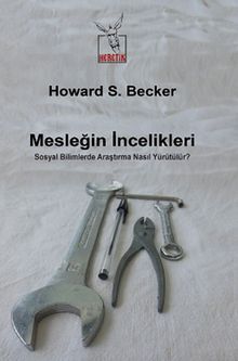 Mesleğin İncelikleri