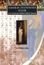 Amerikan Tiyatrosunda Düşler