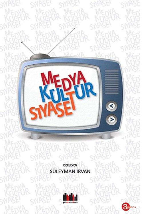 Medya Kültür Siyaset