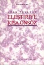 Eleştiriye Kısa Önsöz