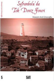 Safranbolu'da Tek Deniz Feneri