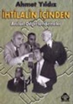 İhtilalin İçinden Anılar, Değerlendirmeler
