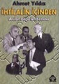 İhtilalin İçinden Anılar, Değerlendirmeler