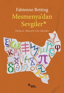 Mesmenya'dan Sevgiler