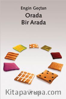 Orada Bir Arada - Engin Geçtan