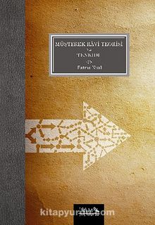 Müşterek Ravi Teorisi ve Tenkidi - Fatma Kızıl