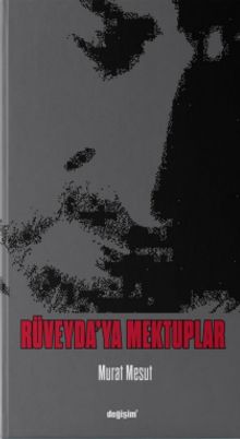 Rüveyda'ya Mektuplar