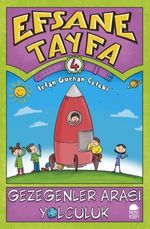 Gezegenler Arası Yolculuk / Efsane Tayfa 4