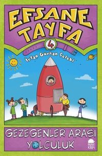 Gezegenler Arası Yolculuk / Efsane Tayfa 4