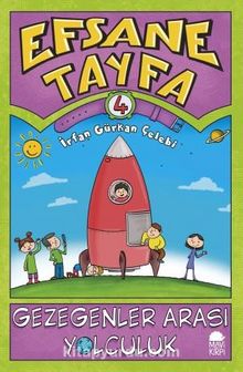 Gezegenler Arası Yolculuk / Efsane Tayfa 4 - İrfan Gürkan Çelebi