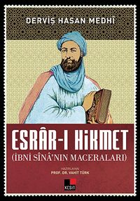Esrar-ı Hikmet & İbni Sina'nın Maceraları