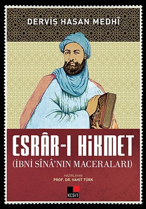 Esrar-ı Hikmet & İbni Sina'nın Maceraları
