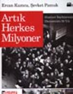 Artık Herkes Milyoner (Hürriyet Sayfalarından Ekonominin 50 Yılı)