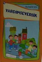 Yardımseverlik / Dini Değerler Serisi