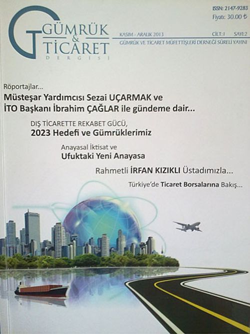 Gümrük ve Ticaret Dergisi Sayı:2 Kasım-Aralık 2013