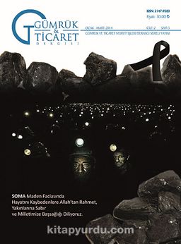 Gümrük ve Ticaret Dergisi Sayı:3 Ocak-Mart 2014