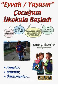 Eyvah/Yaşasın Çocuğum İlkokula Başladı - Çelebi Çağlayan