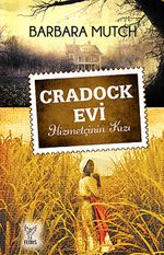Cradock Evi & Hizmetçinin Kızı