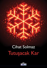 Tutuşacak Kar