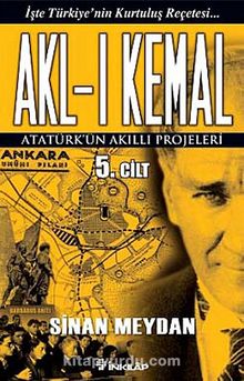 Akl-ı Kemal 5. Cilt - Sinan Meydan