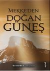 Mekke'den Doğan G&uuml;neş