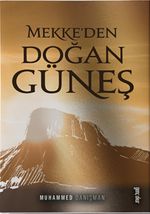 Mekke'den Doğan Güneş