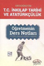 11. Sınıf Ortaöğretim T.C. İnkılap Tarihi ve Atatürkçülük Öğretmenin Ders Notları
