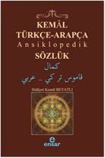 Kemal Türkçe-Arapça Ansiklopedik Sözlük
