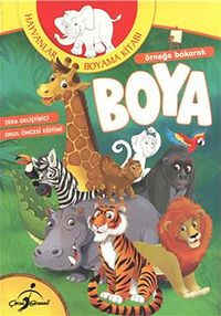 Örneğe Bakarak Boya / Hayvanlar Boyama Kitabı