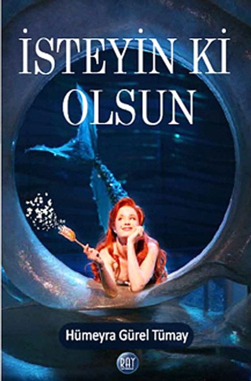 İsteyin ki Olsun