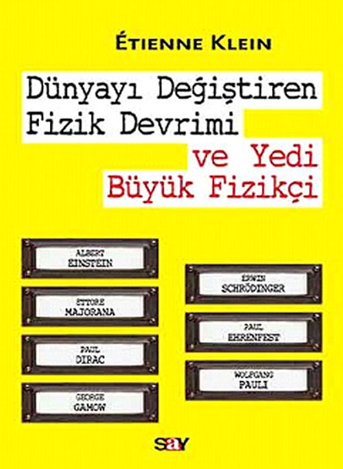 Dünyayı Değiştiren Fizik Devrimi ve Yedi Büyük Fizikçi
