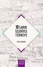 10'ların İzleriyle Türkiye