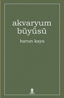 Akvaryum Büyüsü