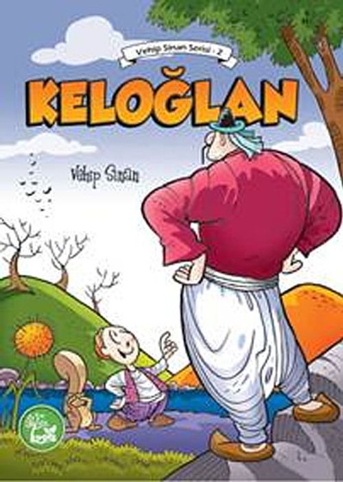 Keloğlan / Vehip Sinan Serisi 2