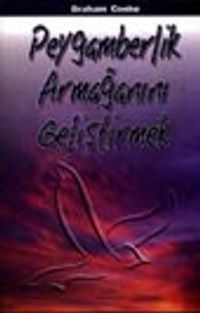 Peygamberlik Armağanını Geliştirmek