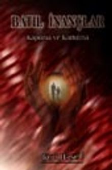 Batıl İnançlar ve Kapılma ve Kurtulma