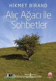Alıç Ağacı ile Sohbetler - Hikmet Birand