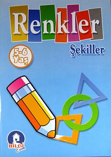 Renkler Şekiller (5-6 Yaş)