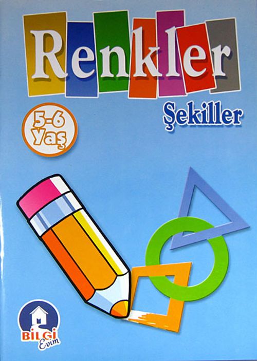 Renkler Şekiller (5-6 Yaş)