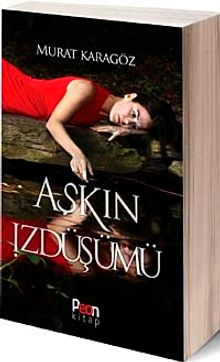 Aşkın İzdüşümü