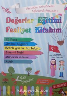 Değerler Eğitimi Faaliyetim Kitabım - Kolektif