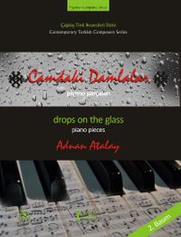 Camdaki Damlalar & Piyano Parçaları