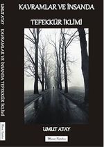 Kavramlar ve İnsanda Teffekkür İklimi