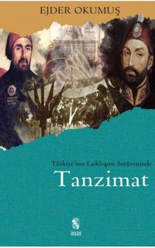 Türkiye'nin Laikleşme Serüveninde Tanzimat