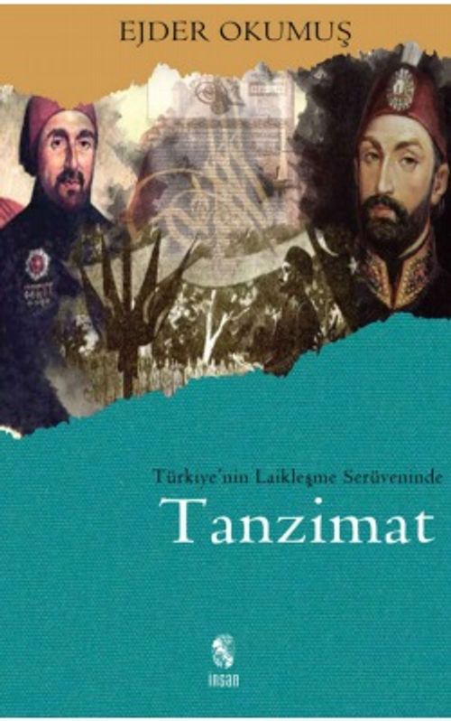 Türkiye'nin Laikleşme Serüveninde Tanzimat