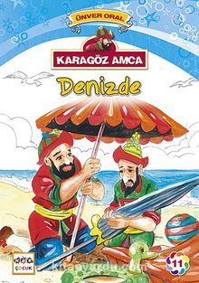 Karagöz Amca Denizde - Ünver Oral