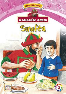 Karagöz Amca Sınıfta - Ünver Oral